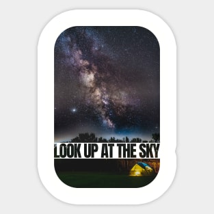 Look Up At The Sky Sticker